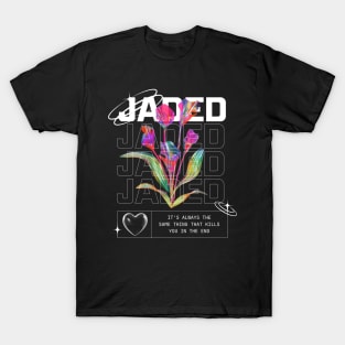 Jaded T-Shirt